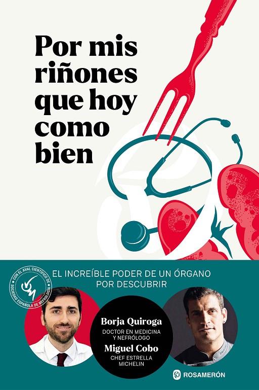 POR MIS RIÑONES QUE HOY COMO BIEN | 9788412871609 | QUIROGA, BORJA/COBO, MIGUEL | Galatea Llibres | Llibreria online de Reus, Tarragona | Comprar llibres en català i castellà online