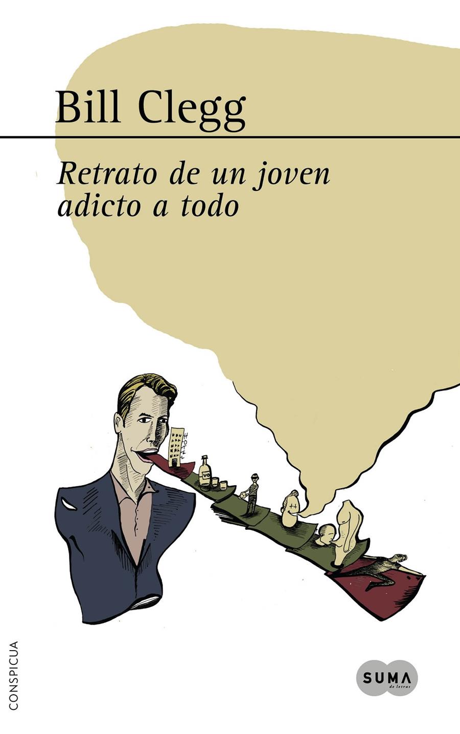 RETRATO DE UN JOVEN ADICTO A TODO | 9788483652060 | CLEGG, BILL | Galatea Llibres | Llibreria online de Reus, Tarragona | Comprar llibres en català i castellà online