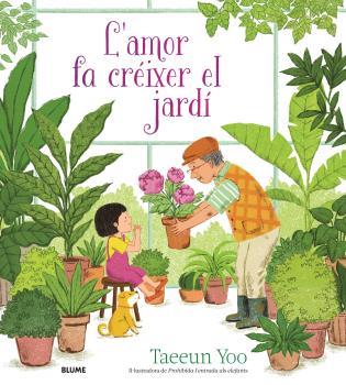 L'AMOR FA CRÉIXER EL JARDÍ | 9788419499974 | YOO, TAEEUN | Galatea Llibres | Llibreria online de Reus, Tarragona | Comprar llibres en català i castellà online