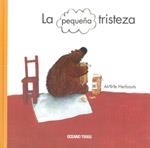 PEQUEÑA TRISTEZA, LA | 9786074002133 | HERBAUTS, ANNE | Galatea Llibres | Llibreria online de Reus, Tarragona | Comprar llibres en català i castellà online