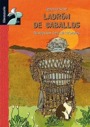 LADRÓN DE CABALLOS | 9788479428327 | SANZ MARTÍN, IGNACIO | Galatea Llibres | Librería online de Reus, Tarragona | Comprar libros en catalán y castellano online