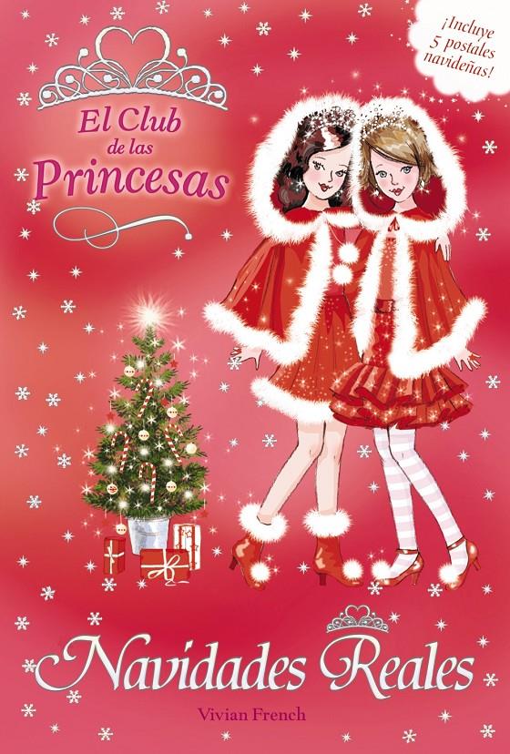 NAVIDADES REALES. EL CLUB DE LAS PRINCESAS | 9788467815382 | FRENCH, VIVIAN | Galatea Llibres | Llibreria online de Reus, Tarragona | Comprar llibres en català i castellà online