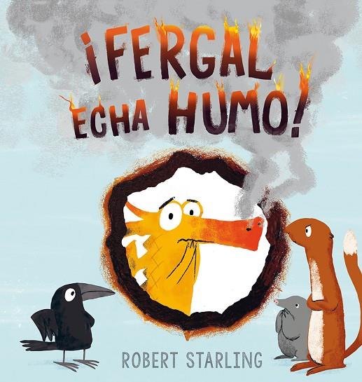 FERGAL ECHA HUMO! | 9788491451402 | STARLING, ROBERT | Galatea Llibres | Llibreria online de Reus, Tarragona | Comprar llibres en català i castellà online