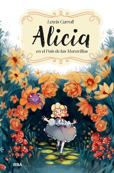 ALICIA EN EL PAÍS DE LAS MARAVILLAS | 9788427219618 | CARROLL LEWIS | Galatea Llibres | Llibreria online de Reus, Tarragona | Comprar llibres en català i castellà online