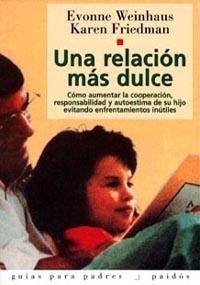 RELACION MAS DULCE, UNA     (DIP) | 9788475099286 | FRIEDMAN, KAREN | Galatea Llibres | Llibreria online de Reus, Tarragona | Comprar llibres en català i castellà online