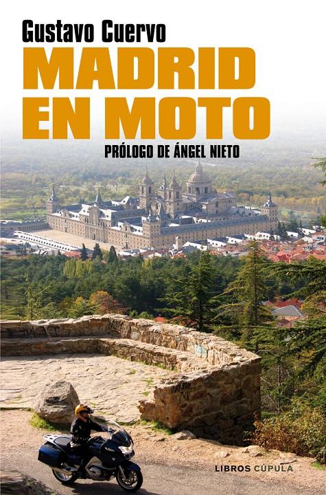 MADRID EN MOTO | 9788448067861 | CUERVO, GUSTAVO | Galatea Llibres | Librería online de Reus, Tarragona | Comprar libros en catalán y castellano online