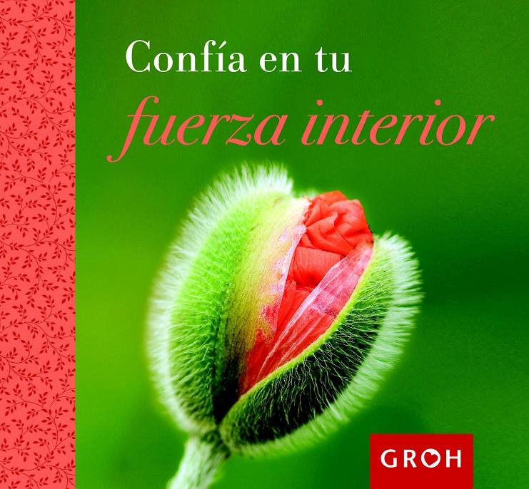 CONFÍA EN TU FUERZA INTERIOR | 9788490680063 | Galatea Llibres | Llibreria online de Reus, Tarragona | Comprar llibres en català i castellà online