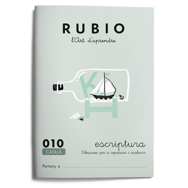 QUADERN RUBIO ESCRIPTURA 010 | 9788489773509 | Galatea Llibres | Llibreria online de Reus, Tarragona | Comprar llibres en català i castellà online