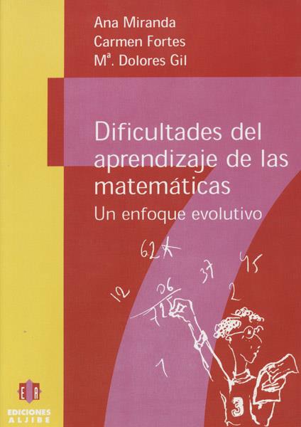 DIFICULTADES DEL APRENDIZAJE DE LAS MATEMATICAS | 9788487767913 | MIRANDA - FORTES - GIL | Galatea Llibres | Llibreria online de Reus, Tarragona | Comprar llibres en català i castellà online