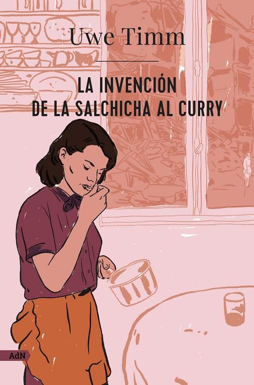 LA INVENCIÓN DE LA SALCHICHA AL CURRY | 9788413626987 | TIMM, UWE | Galatea Llibres | Llibreria online de Reus, Tarragona | Comprar llibres en català i castellà online