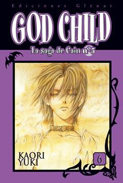 GOD CHILD 6 LA SAGA DE CAIN | 9788483572771 | YUKI, KAORI | Galatea Llibres | Librería online de Reus, Tarragona | Comprar libros en catalán y castellano online