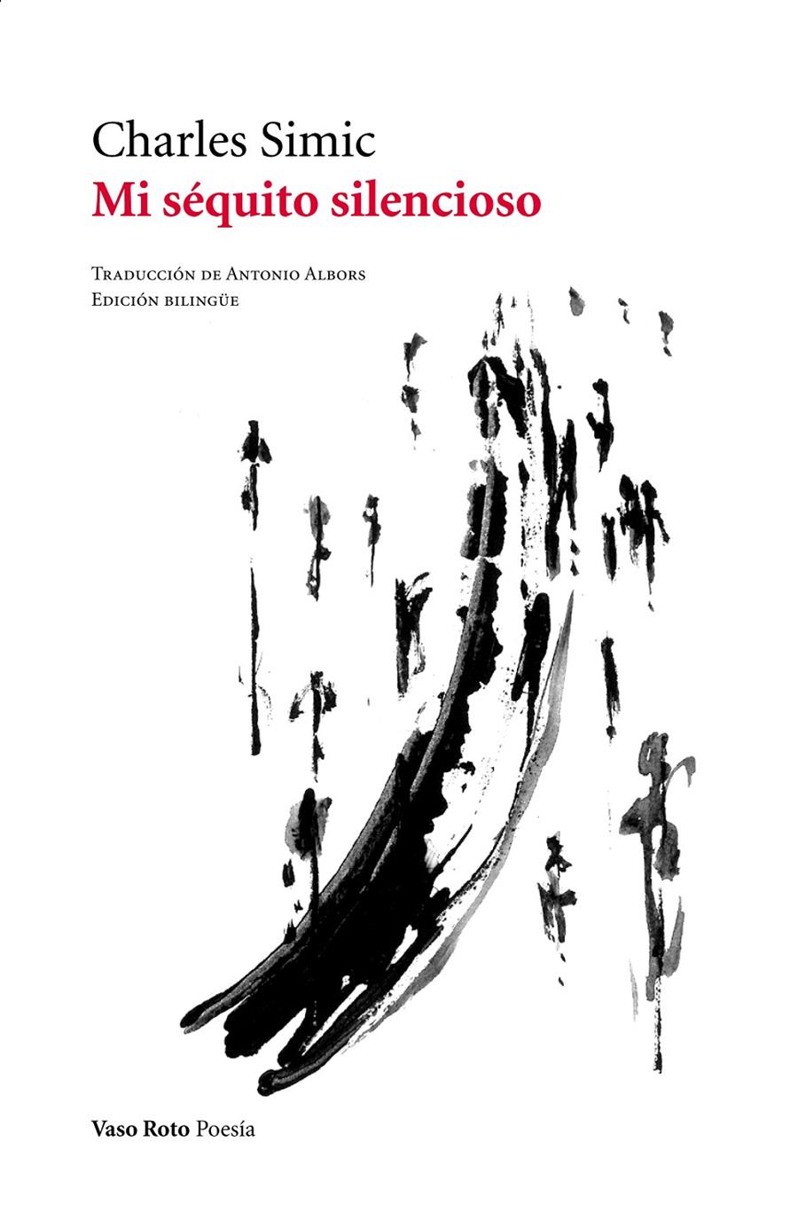 MI SÉQUITO SILENCIOSO | 9788415168843 | SIMIC, CHARLES | Galatea Llibres | Llibreria online de Reus, Tarragona | Comprar llibres en català i castellà online