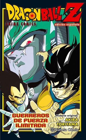 DRAGON BALL  Z: GUERREROS DE FUERZA ILIMITADA | 9788416889754 | TORIYAMA, AKIRA | Galatea Llibres | Llibreria online de Reus, Tarragona | Comprar llibres en català i castellà online