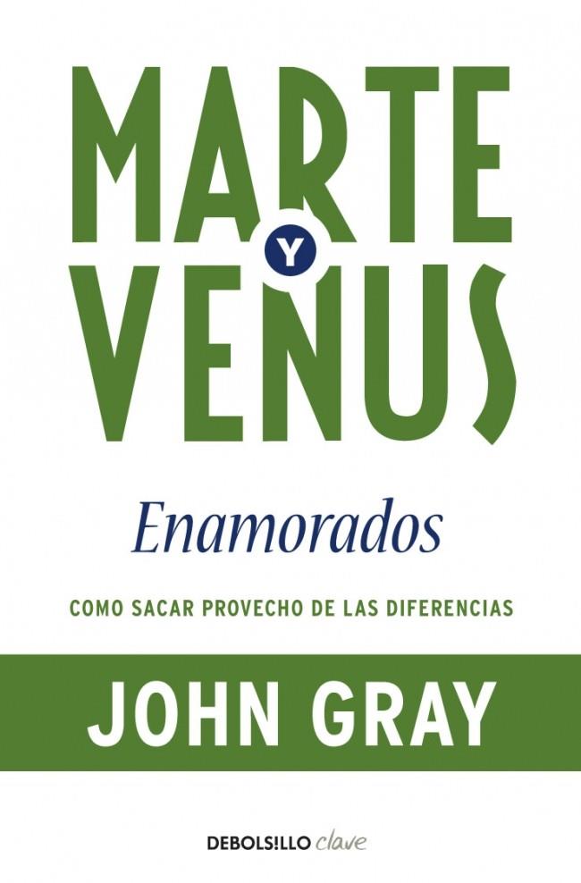 MARTE Y VENUS ENAMORADOS | 9788499083261 | GRAY, JOHN | Galatea Llibres | Librería online de Reus, Tarragona | Comprar libros en catalán y castellano online