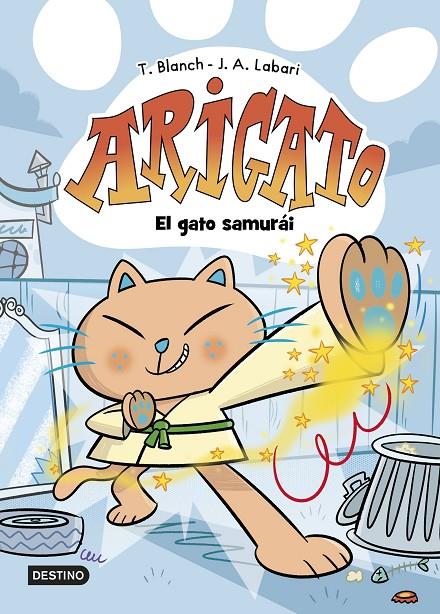 ARIGATO 1. EL GATO SAMURÁI | 9788408282549 | BLANCH, TERESA/LABARI, JOSÉ ÁNGEL | Galatea Llibres | Llibreria online de Reus, Tarragona | Comprar llibres en català i castellà online