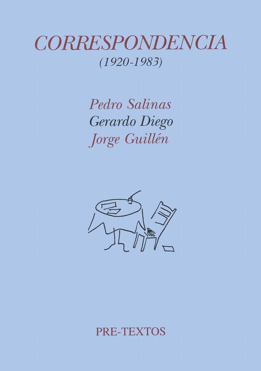 CORRESPONDENCIA(1920-1983) | 9788481910940 | SALINAS, PEDRO-GERARDO DIEGO-JORGUE GUILLEM | Galatea Llibres | Librería online de Reus, Tarragona | Comprar libros en catalán y castellano online