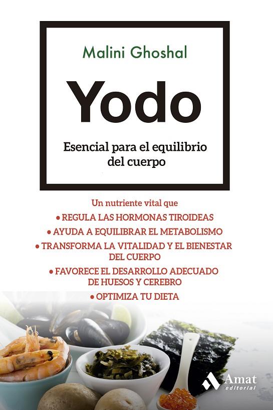 YODO ESENCIAL PARA EL EQUILIBRIO DEL CUERPO | 9788419341921 | GOSHAL, MALINI | Galatea Llibres | Llibreria online de Reus, Tarragona | Comprar llibres en català i castellà online