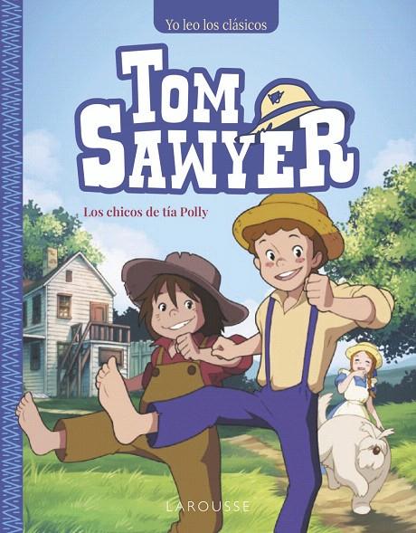 TOM SAWYER. LOS CHICOS DE TÍA POLLY | 9788410124158 | MARK TWAIN | Galatea Llibres | Llibreria online de Reus, Tarragona | Comprar llibres en català i castellà online