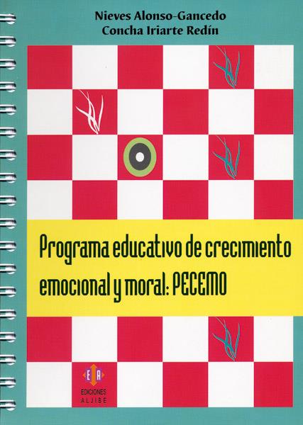 PROGRAMA EDUCATIVO DE CRECIMIENTO EMOCIONAL Y MORAL: PECEMO | 9788497002332 | ALONSO-GANCEDO, NIEVES / IRIARTE REDIN, CONCHA | Galatea Llibres | Llibreria online de Reus, Tarragona | Comprar llibres en català i castellà online