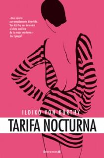 TARIFA NOCTURNA | 9788466647403 | VON KURTHY, ILDIKO | Galatea Llibres | Librería online de Reus, Tarragona | Comprar libros en catalán y castellano online