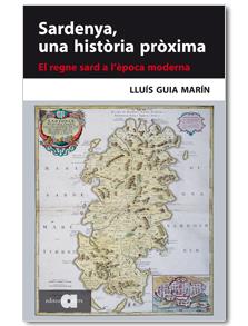 SARDENYA, UNA HISTORIA PROXIMA | 9788492542611 | GUIA MARIN, LLUIS | Galatea Llibres | Librería online de Reus, Tarragona | Comprar libros en catalán y castellano online