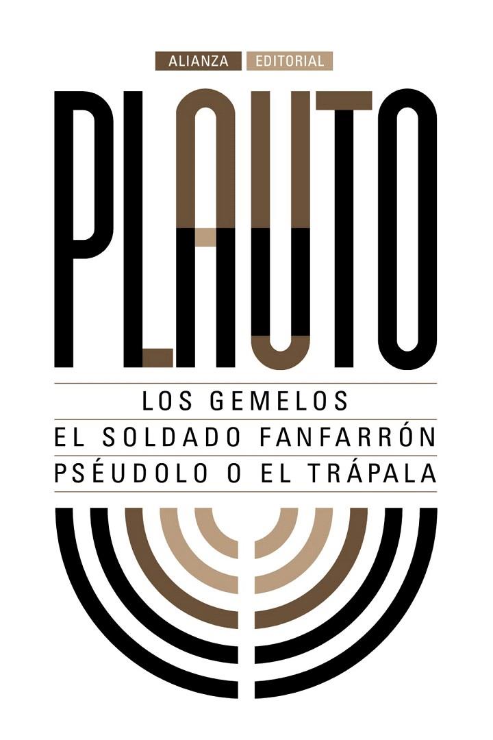 LOS GEMELOS. EL SOLDADO FANFARRÓN. PSÉUDOLO O EL TRÁPALA | 9788491044284 | PLAUTO | Galatea Llibres | Llibreria online de Reus, Tarragona | Comprar llibres en català i castellà online