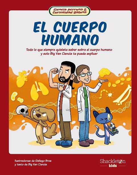 EL CUERPO HUMANO | 9788413611617 | BIG VAN CIENCIA | Galatea Llibres | Llibreria online de Reus, Tarragona | Comprar llibres en català i castellà online