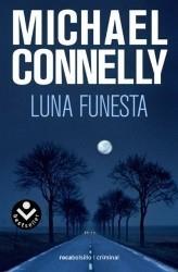 LUNA FUNESTA | 9788496940475 | CONNELLY, MICHAEL | Galatea Llibres | Librería online de Reus, Tarragona | Comprar libros en catalán y castellano online