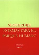 NORMAS PARA EL PARQUE  HUMANO. BE-11 | 9788478445356 | SLOTERDIJK,PETER | Galatea Llibres | Llibreria online de Reus, Tarragona | Comprar llibres en català i castellà online