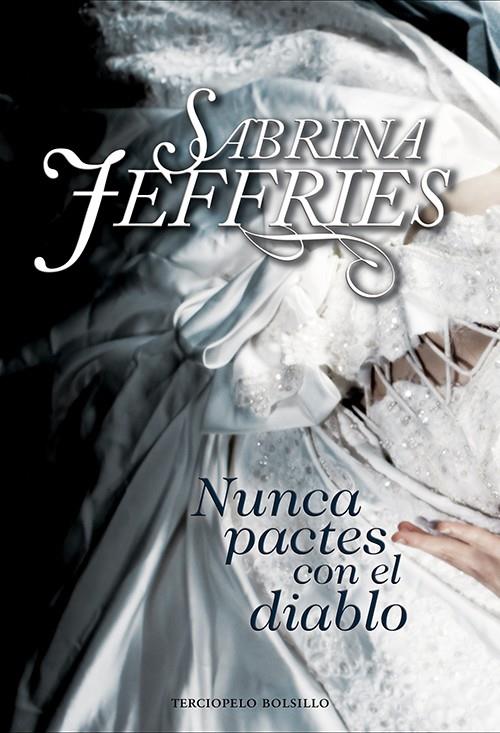 NUNCA PACTES CON EL DIABLO | 9788415952077 | JEFFRIES, SABRINA | Galatea Llibres | Llibreria online de Reus, Tarragona | Comprar llibres en català i castellà online