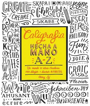 CALIGRAFíA HECHA A MANO A-Z | 9788416965687 | SY, ABBEY | Galatea Llibres | Llibreria online de Reus, Tarragona | Comprar llibres en català i castellà online