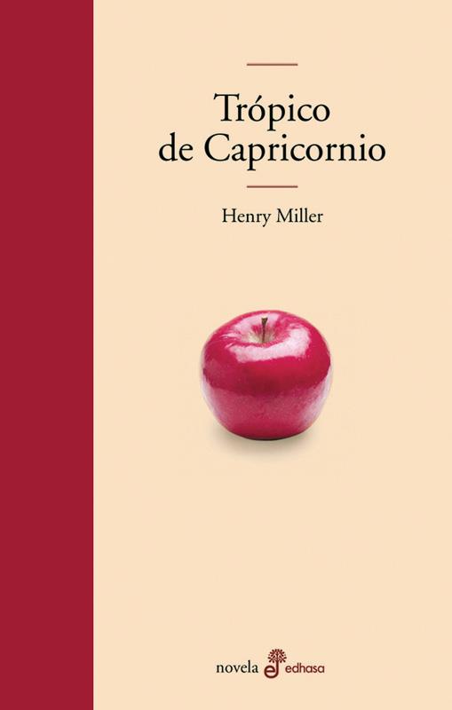TROPICO DE CAPRICORNIO | 9788435009171 | MILLER, HENRY | Galatea Llibres | Librería online de Reus, Tarragona | Comprar libros en catalán y castellano online