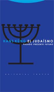 JUDAISMO, EL | 9788481648836 | KUNG, HANS | Galatea Llibres | Llibreria online de Reus, Tarragona | Comprar llibres en català i castellà online