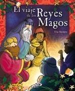 VIAJE DE LOS REYES MAGOS | 9788428533744 | MANERO, ELIA | Galatea Llibres | Llibreria online de Reus, Tarragona | Comprar llibres en català i castellà online