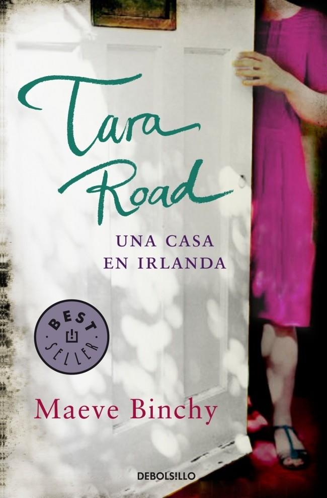 TARA ROAD, UNA CASA EN IRLANDA | 9788499895253 | BINCHY, MAEVE | Galatea Llibres | Llibreria online de Reus, Tarragona | Comprar llibres en català i castellà online