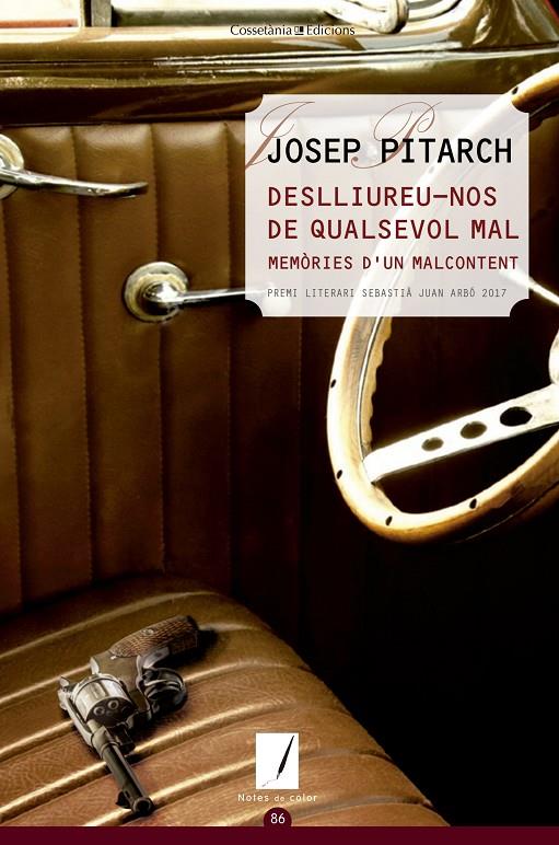 DESLLIUREU-NOS DE QUALSEVOL MAL | 9788490347119 | PITARCH, JOSEP | Galatea Llibres | Llibreria online de Reus, Tarragona | Comprar llibres en català i castellà online