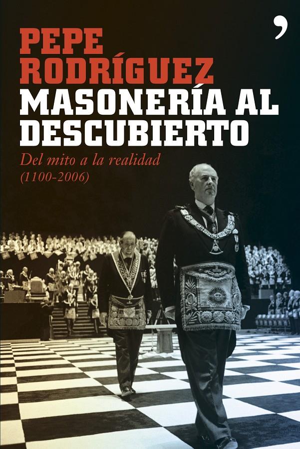 MASONERIA AL DESCUBIERTO | 9788484605959 | RODRIGUEZ, PEPE | Galatea Llibres | Llibreria online de Reus, Tarragona | Comprar llibres en català i castellà online