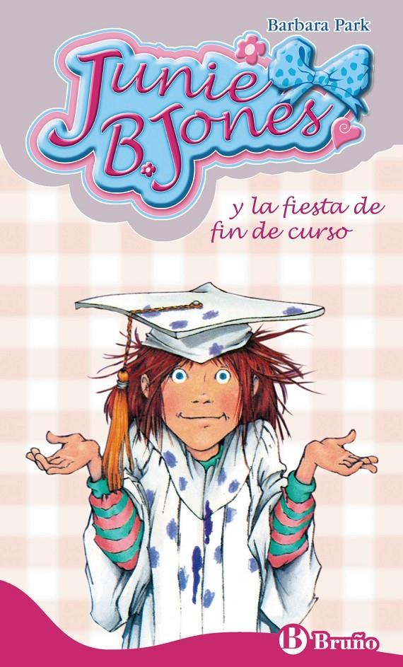 JUNIE B. JONES Y LA FIESTA DE FIN DE CURSO | 9788421682845 | PARK, BARBARA | Galatea Llibres | Llibreria online de Reus, Tarragona | Comprar llibres en català i castellà online