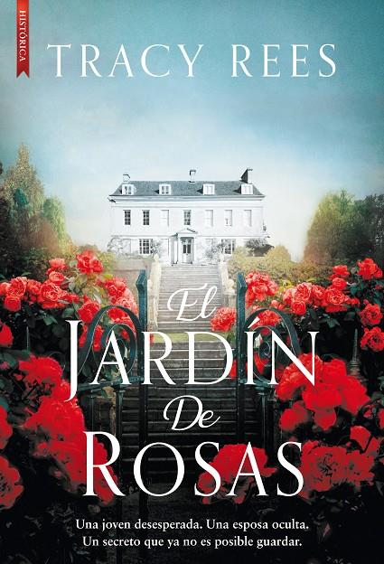 EL JARDÍN DE ROSAS | 9788417626716 | REES, TRACY | Galatea Llibres | Llibreria online de Reus, Tarragona | Comprar llibres en català i castellà online