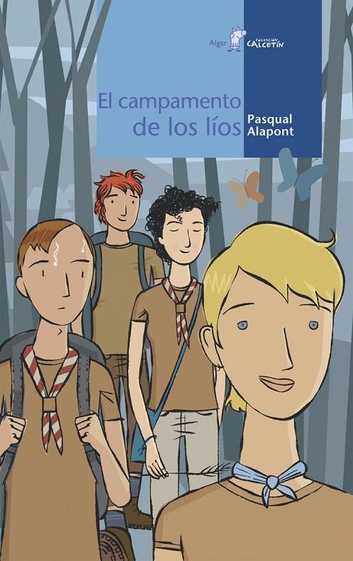 CAMPAMENTO DE LOS LIOS, EL | 9788495722874 | ALAPONT, PASQUAL | Galatea Llibres | Llibreria online de Reus, Tarragona | Comprar llibres en català i castellà online