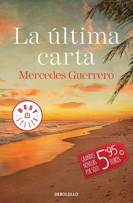 LA ÚLTIMA CARTA | 9788490627976 | GUERRERO, MERCEDES | Galatea Llibres | Llibreria online de Reus, Tarragona | Comprar llibres en català i castellà online