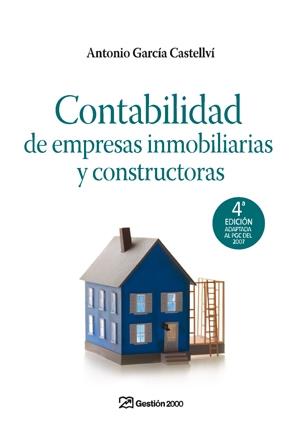 CONTABILIDAD DE EMPRESAS INMOBILIARIAS Y CONSTRUCTORAS | 9788498750003 | GARCIA CASTELLVI, ANTONIO | Galatea Llibres | Llibreria online de Reus, Tarragona | Comprar llibres en català i castellà online