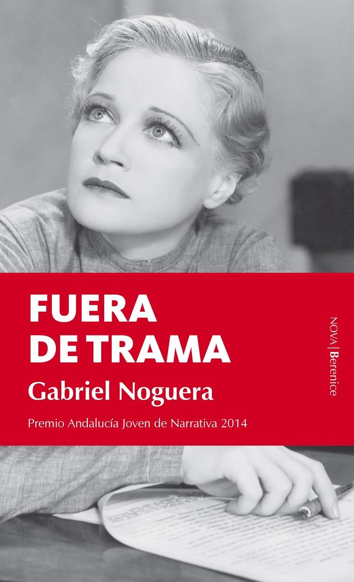 FUERA DE TRAMA | 9788415441762 | NOGUERA, GABRIEL | Galatea Llibres | Llibreria online de Reus, Tarragona | Comprar llibres en català i castellà online