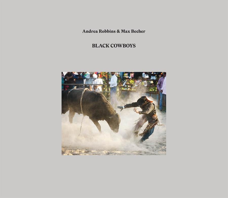 BLACK COWBOYS | 9788416248544 | ROBBINS, ANDREA/BECHER, MAX | Galatea Llibres | Llibreria online de Reus, Tarragona | Comprar llibres en català i castellà online