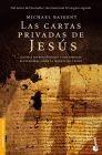 CARTAS PRIVADAS DE JESÚS | 9788427034808 | MICHAEL BAIGENT | Galatea Llibres | Librería online de Reus, Tarragona | Comprar libros en catalán y castellano online