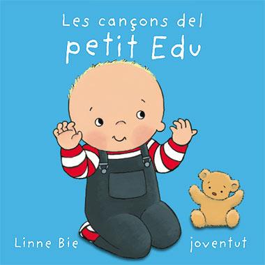 CANÇONS DEL PETIT EDU, LES | 9788426137005 | BIE, LINNE | Galatea Llibres | Llibreria online de Reus, Tarragona | Comprar llibres en català i castellà online