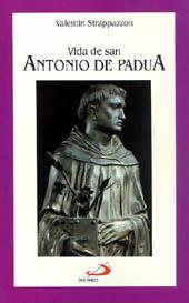 VIDA DE SAN ANTONIO DE PADUA | 9788428517027 | STRAPPAZZON, VALENTIN | Galatea Llibres | Llibreria online de Reus, Tarragona | Comprar llibres en català i castellà online