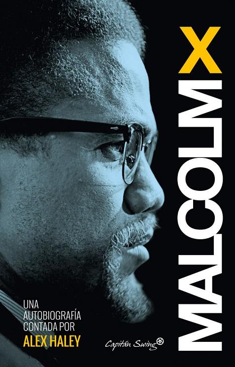 MALCOM X. AUTOBIOGRAFÍA | 9788494381621 | HALEY, ALEX | Galatea Llibres | Llibreria online de Reus, Tarragona | Comprar llibres en català i castellà online