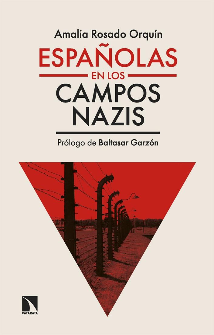 ESPAÑOLAS EN LOS CAMPOS NAZIS | 9788410670594 | ROSADO ORQUÍN, AMALIA | Galatea Llibres | Llibreria online de Reus, Tarragona | Comprar llibres en català i castellà online