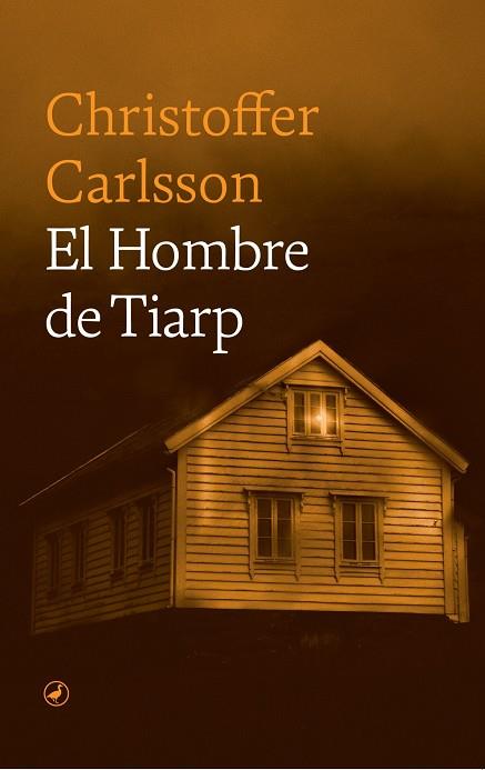 EL HOMBRE DE TIARP | 9788418800832 | CARLSSON, CHRISTOFFER | Galatea Llibres | Librería online de Reus, Tarragona | Comprar libros en catalán y castellano online